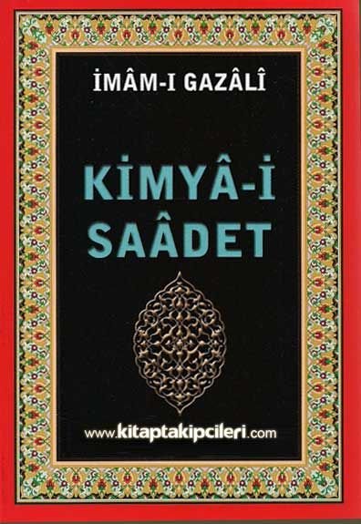 Kimyai Saadet İmamı Gazali