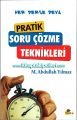 Pratik Soru Çözme Teknikleri Her Derse Deva -  M. Abdullah Yılmaz