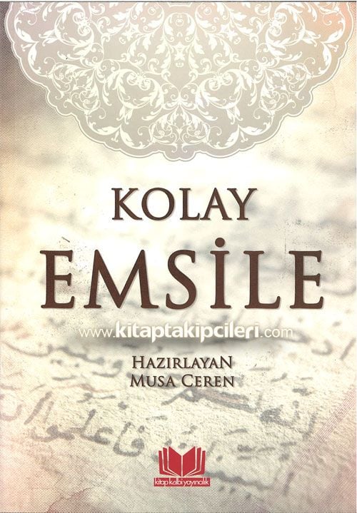 Kolay Emsile Kitabı, Musa Ceren