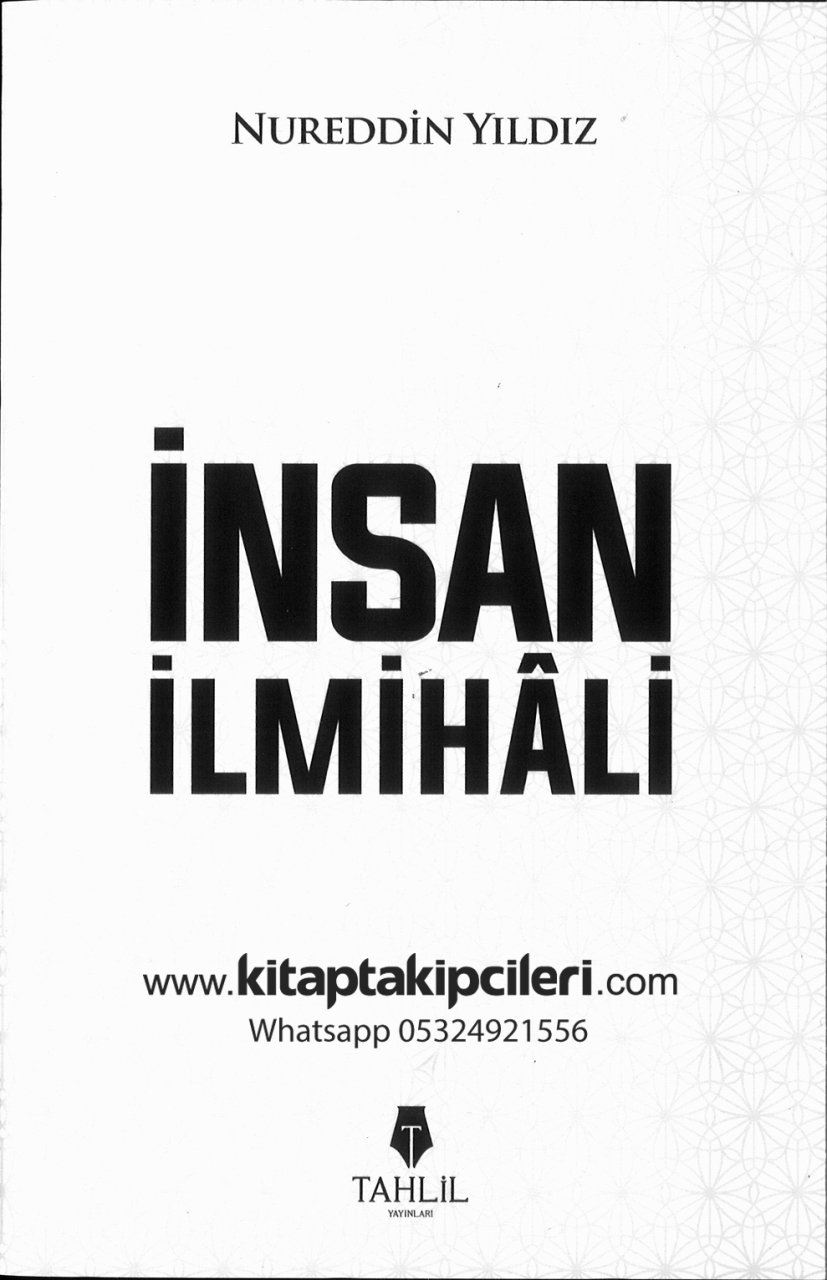 İnsan İlmihali, Nureddin Yıldız