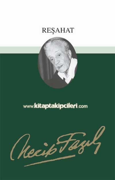 Reşahat Necip Fazıl Kısakürek