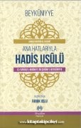 Hadis Usulü Beykuniyye Şerhi, Ana Hatlarıyla, Ahmed Hayran El Haseni