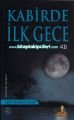 Kabirde İlk Gece 1, Sıradışı Roman, Seyit Ahmet Uzun