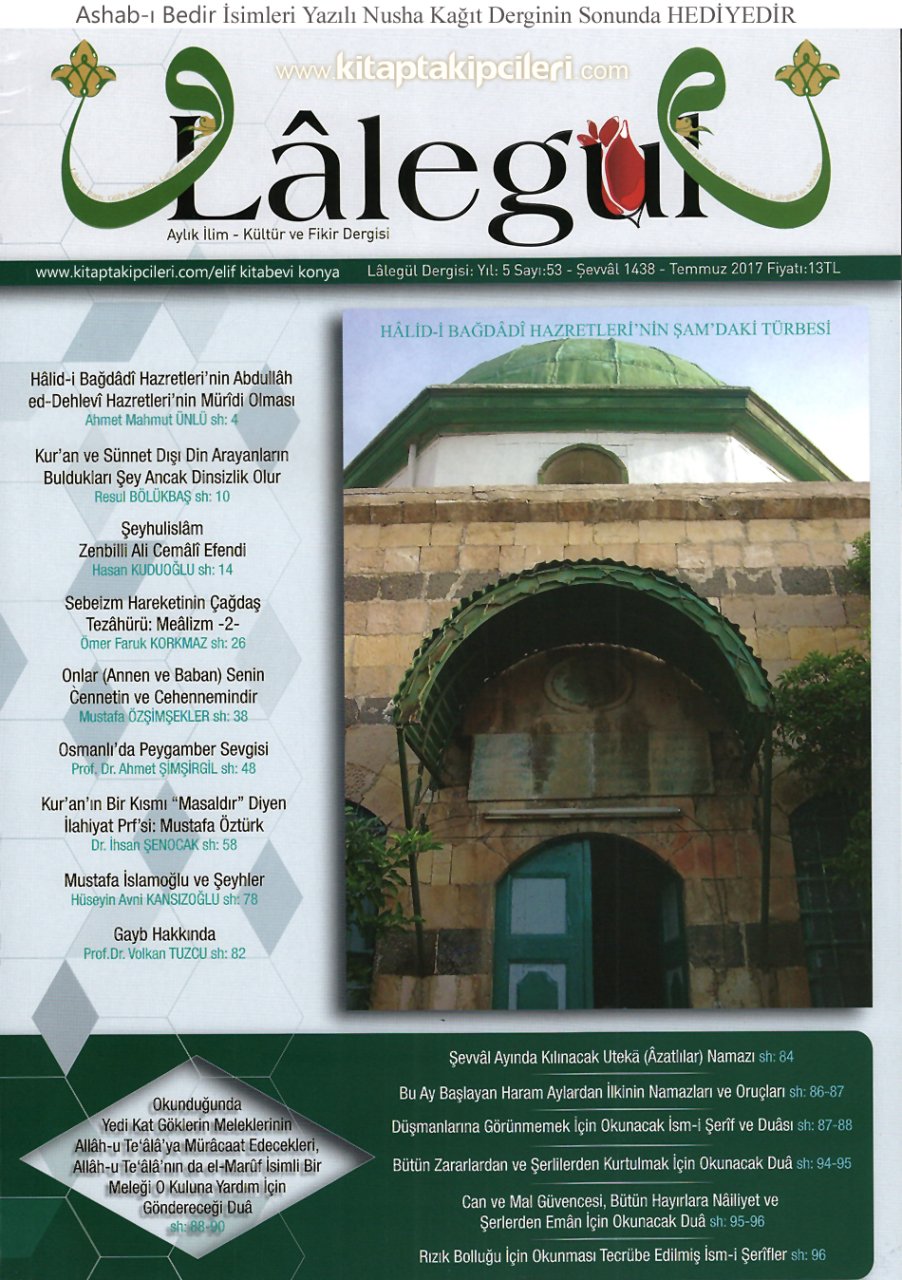 Lalegül Dergisi Temmuz 2017 Ashabı Bedir Yazılı Nushası HEDİYELİ, Cübbeli Ahmet Hoca