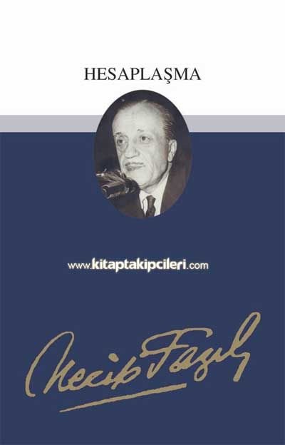 Hesaplaşma Necip Fazıl Kısakürek