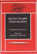 Kenzi Mahfi Gizli Hazine, İsmail Hakkı Bursevi, Abdulkadir Akçiçek