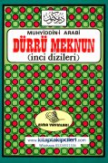 Dürrü Meknun İnci Dizileri Muhyiddin İbn Arabi, Tercüme Şevket Gürel, Mustafa Varlı
