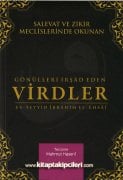 Gönülleri İrşad Eden Virdler, Evradı Şerifler, Salavat Ve Zikir Meclislerinde Okunan Dualar, Es Seyyid İbrahim El Ahsai