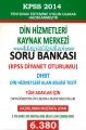 DHBT Soru Bankası Diyanet Din Hizmetleri Kaynak Merkezi, KPSS Diyanet Oturumu Tüm Adaylar İçin Toplam 6380 Mustafa Uyan