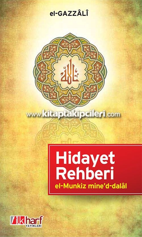 Hidayet Rehberi, El Munkiz Mine'd Dalal, İmam-ı Gazali