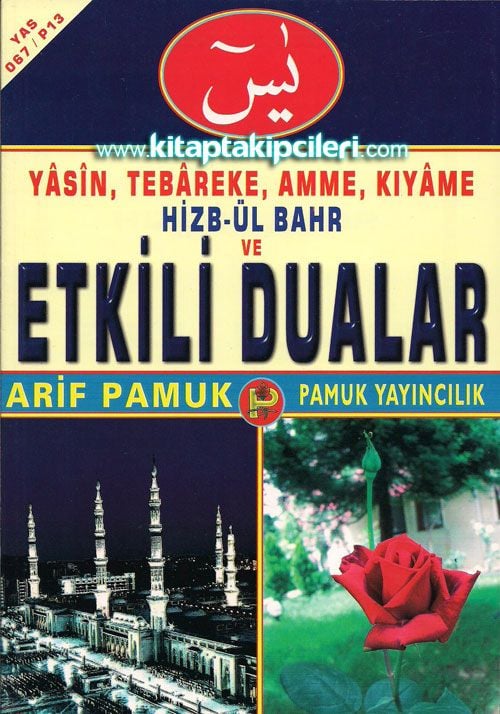 Hizbül Bahr ve Etkili Dualar Yasin Tebareke Amme Kıyame