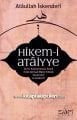 Hikemi Ataiyye Şerhi, Ataullah İskenderi, Hafız Ahmed Mahir Efendi