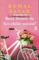 Beni Sessiz de Sevebilir misin? Kemal Sayar