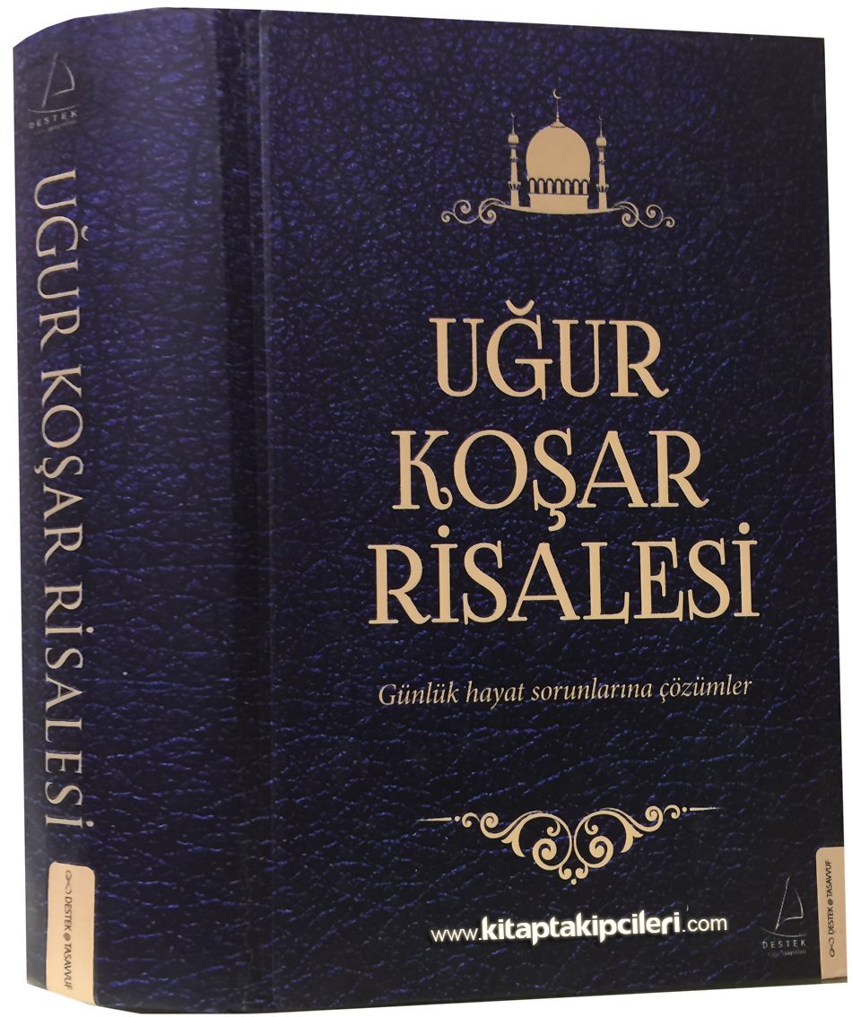 Uğur Koşar Risalesi, Günlük Hayat Sorunlarına Çözümler, Büyük Boy Ciltli, 744 Sayfa