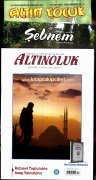 Altınoluk Dergisi Aralık 2021 | Şebnem Kadın Aile | Altın Çocuk | 3 Dergi