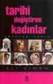 Tarihi Değiştiren Kadınlar, Ali Çimen