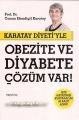 Karatay Diyetiyle Obezite ve Diyabete Çözüm Var, Prof. Dr. Canan Efendigil Karatay