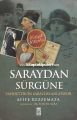 Saraydan Sürgüne, Vahdettin'in Saraylısı Anlatıyor, Afife Rezzemaza