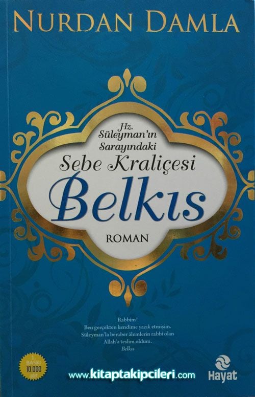 Belkıs, Hz. Süleyman'ın Sarayındaki Sebe Kraliçesi, NURDAN DAMLA
