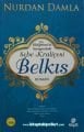 Belkıs, Hz. Süleyman'ın Sarayındaki Sebe Kraliçesi, NURDAN DAMLA