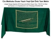Cin Mektubu Duası Yazılı Yeşil Şal Örtü Tam Metin, Lalegül Dergisi Ağustos 2019 Sayısında Bahsi Geçen Dua Örtüsü 170x70 Cm Ebat