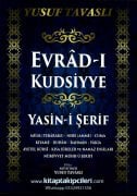 Evradı Kudsiyye, Nübüvvet Mührü Şerifi, Yasini Şerif Ayetel Kürsi Ve Sureler, Arapça Türkçe Okunuşu Ve Meali, Çanta Boy 176 Sayfa