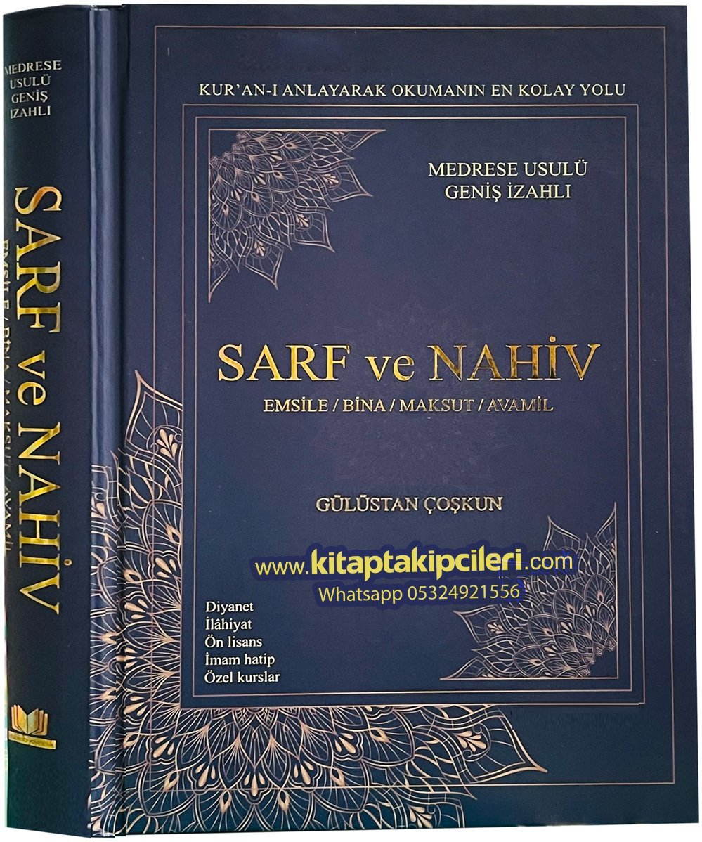 Sarf Ve Nahiv Gülüstan Coşkun, Emsile, Bina, Maksut, Avamil, İhtisas Dini Yüksek Sınavı Yardımcı, Medrese Usulü Geniş İzahlı, Diyanet, İlahiyat, Ön Lisans, İmam Hatip, Özel Kurslar, Türkçe Arapça, 575 Sayfa