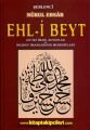 Ehli Beyt Nurul Ebsar On İki İmam Kutuplar Mezhep İmamlarının Menkıbeleri Şeblenci