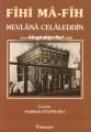 Fihi Ma Fih, Mevlana Celaleddin Rumi, Abdülbaki Gölpınarlı