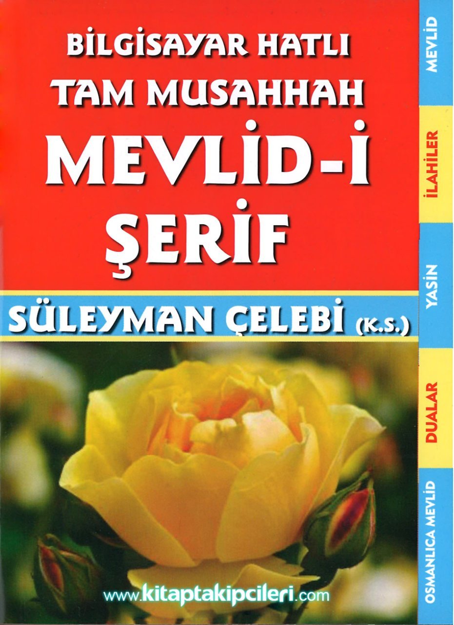 Tam Musahhah Mevlid-i Şerif, Bilgisayar Hatlı, Osmanlıca Metin İlaveli, Osmanlıca ve Türkçe Okunuşu, Süleyman Çelebi, ÇANTA BOY