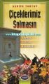 Çiçeklerimiz Solmasın, Çocuk Eğitim Rehberi, Şerife Tortop