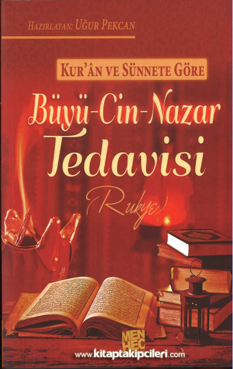 Büyü Cin Nazar Tedavisi Rukye, Kuran Ve Sünnete Göre Hastanın El Kitabı, Uğur Pekcan