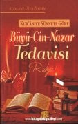 Büyü Cin Nazar Tedavisi Rukye, Kuran Ve Sünnete Göre Hastanın El Kitabı, Uğur Pekcan