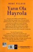 Yarın Ola Hayrola, Umutsuz Olma, Nebi Yıldız