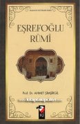 Eşrefoğlu Rumi, Prof. Dr. Ahmet Şimşirgil