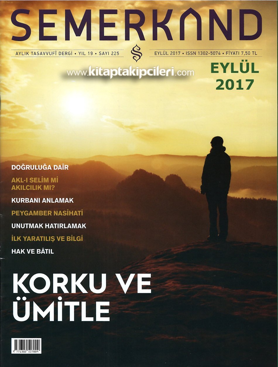 Semerkand Dergisi Eylül 2017 | Korku Ve Ümitle