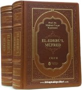 El Edebül Müfred Tercüme Ve Şerhi, İmam Buhari, Mehmet Yaşar Kandemir, 2 Cilt Takım, Deri Tipi Cilt
