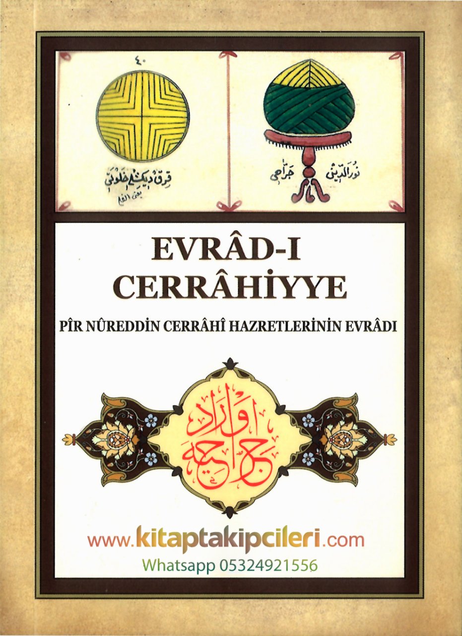 Evradı Cerrahiyye, Pir Nureddin Cerrahi Hazretlerinin Evradı Virdi Duaları, Arapça Türkçe Okunuşu ve Meali