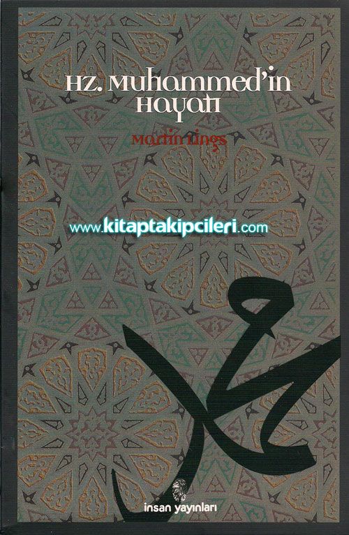 Hz. Muhammed'in Hayatı Martin Lings