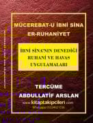 Mücerrebatu İbni Sina Er Ruhaniyet, İbni Sinanın Denediği Ruhani Ve Havas Uygulamaları, Türkçe Tercüme Abdullatif Arslan, 180 Sayfa